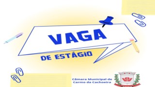 PROCESSO SELETIVO - VAGA ESTAGIÁRIO  PROCESSO SELETIVO - VAGA ESTAGIÁRIO