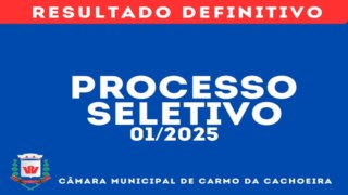 Publicação do Resultado Final do Processo Seletivo 01/2025 para vaga de estagiário da Câmara Municipal Publicação do Resultado Final do Processo Seletivo 01/2025 para vaga de estagiário da Câmara Municipal